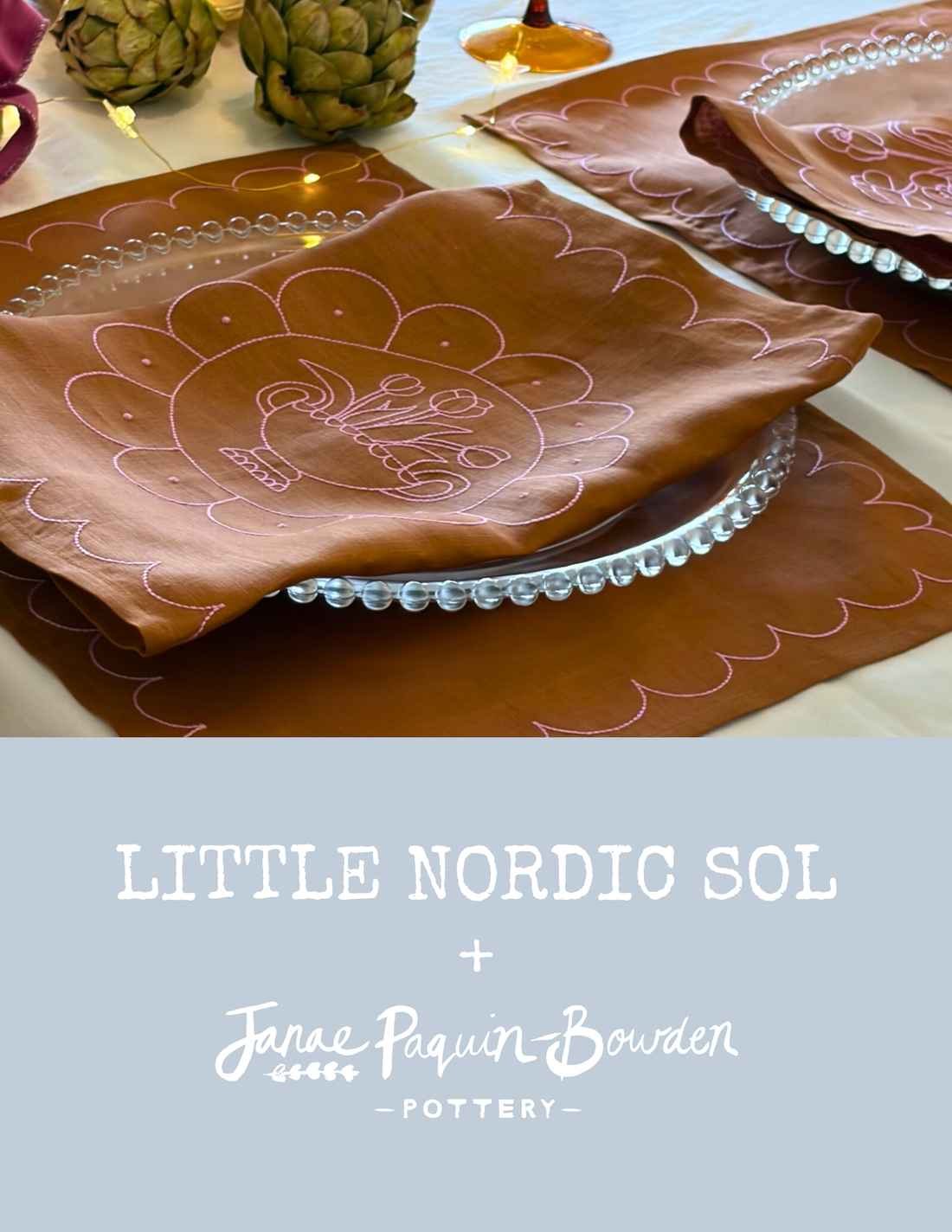 Collaboration launch Little Nordic Sol + Janae Paquin Bowden